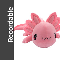 Recordable PINK AXOLOTL Stuffed Animal — Personalized Gift — Eco Friendly