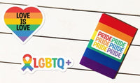 three stickers related to LGBTQ+ pride and love. The first sticker is a heart-shaped sticker with the text "LOVE IS LOVE" written on it. The second sticker is a book-shaped sticker with the text "PRIDE PRIDE PRIDE" written on it. The third sticker is a ribbon-shaped sticker with the text "LGBIQ+" written on it.